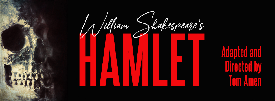 William Shakespeare’s HAMLET – March 4 – 13, 2022 - Golden West College ...